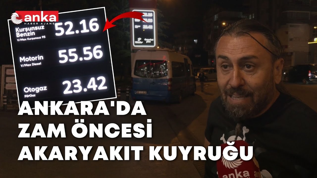 Benzine 1.51 TL, motorine 3.30 TL zam: Ankara'da gece yarısı akaryakıt kuyruğu