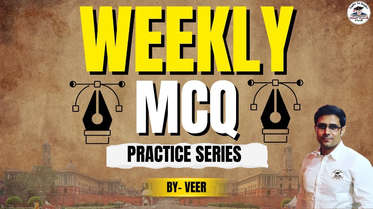 Weekly Current Affairs MCQs | Weekly 2025 MCQs Current Affairs | 2025 Weekly Current Affairs MCQ