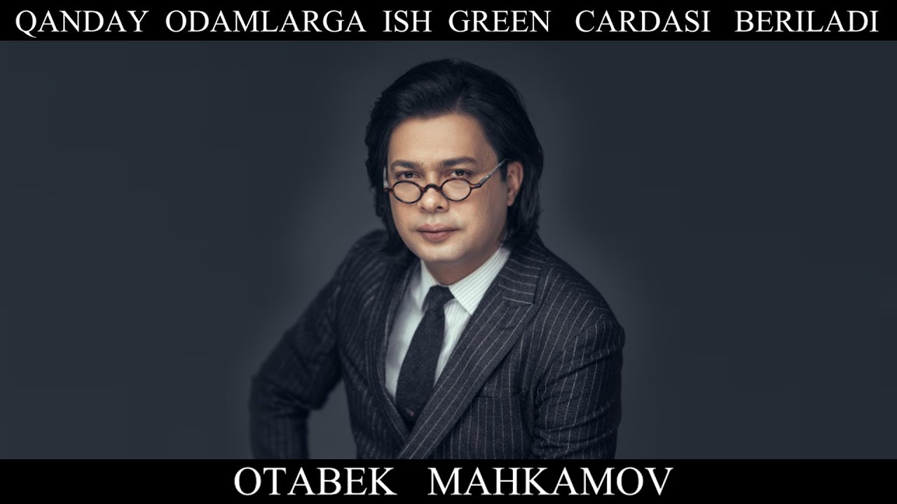 OTABEK MAHKAMOV AMERIKA, OILASI, TABLETKA  VA BUGUNGI SHOU BIZNES