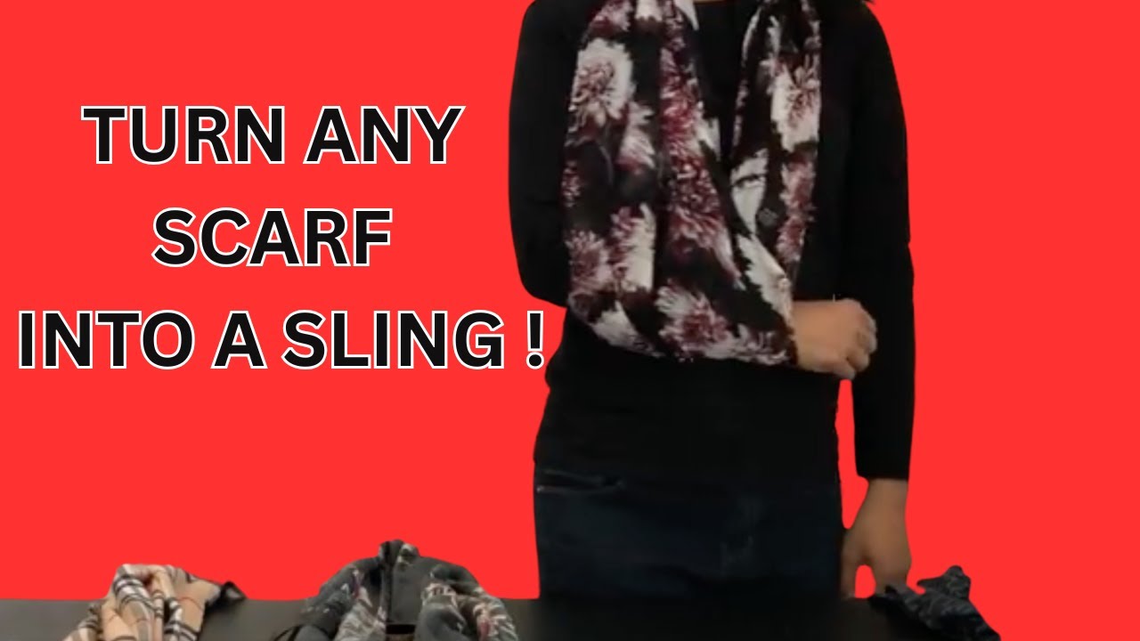 DIY Shoulder Sling with a Scarf | No Sling? No Problem!