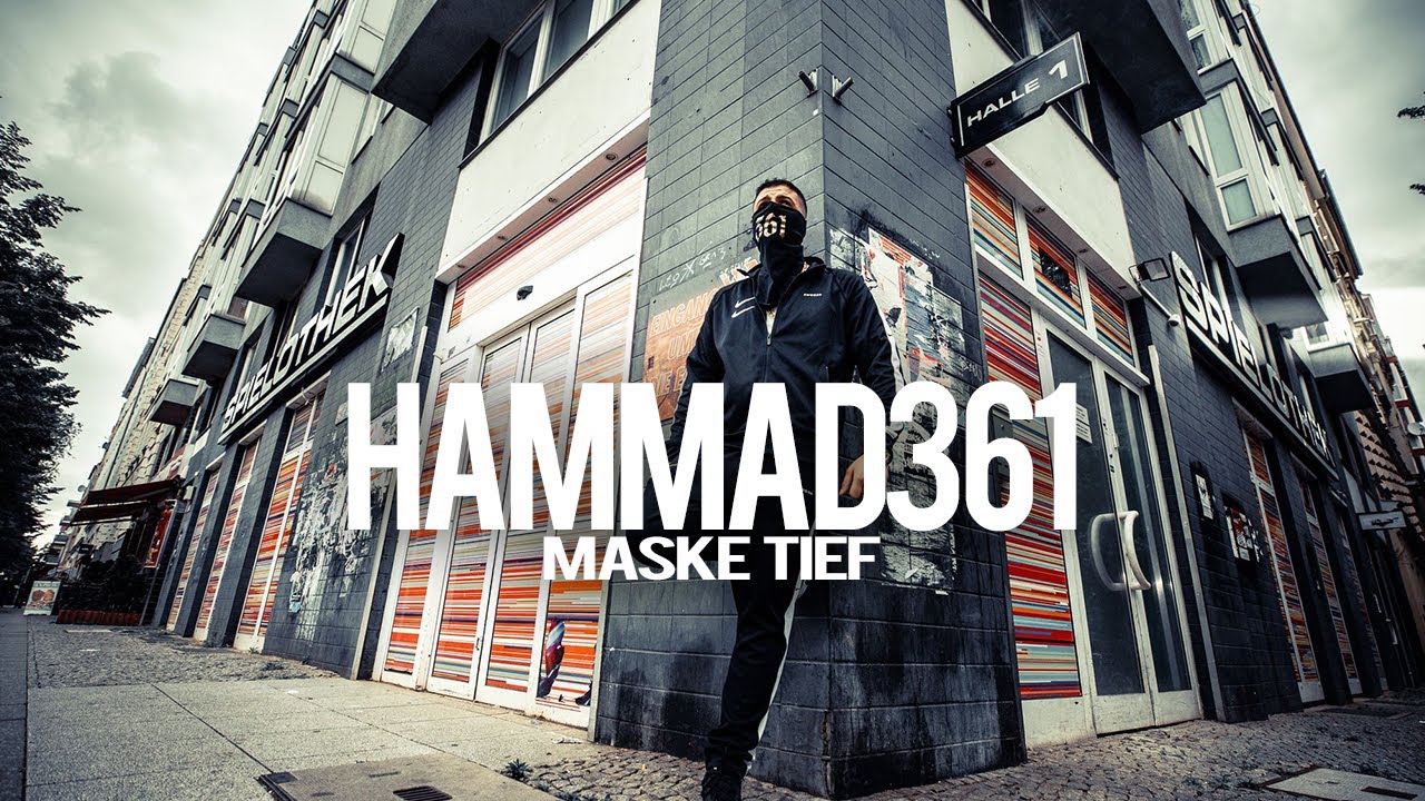 HAMMAD361 - MASKE TIEF (prod. by Chris Jarbee)