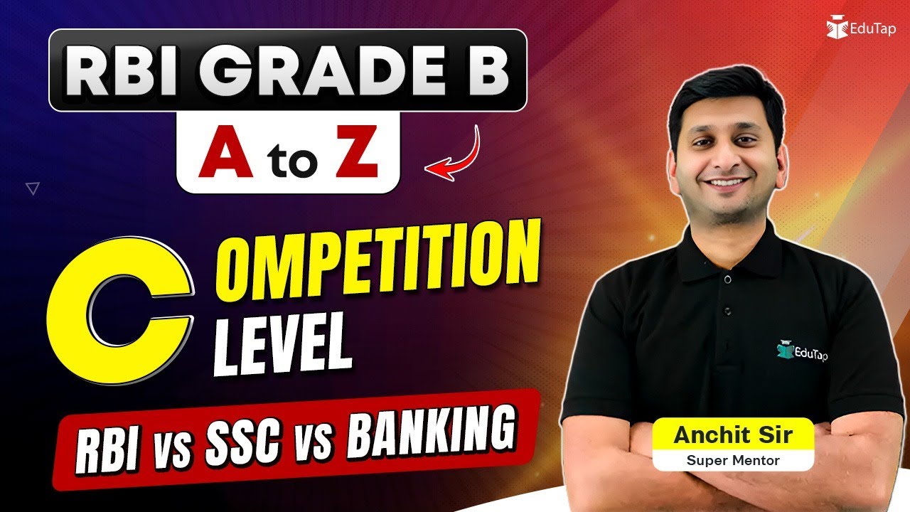 RBI Grade B Exam Competition Level | Real Competition in RBI Garde B Exam vs Bank PO vs SSC | EduTap
