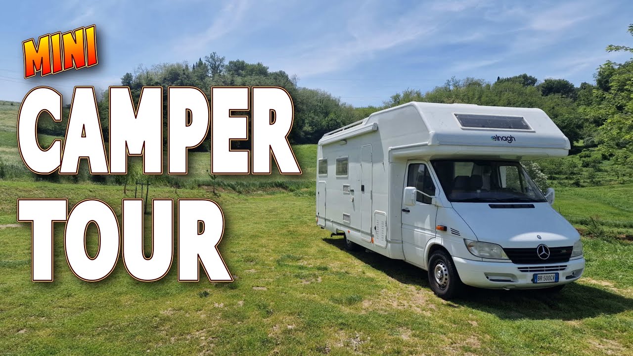 CAMPER TOUR DEL NOSTRO NUOVO CAMPER 