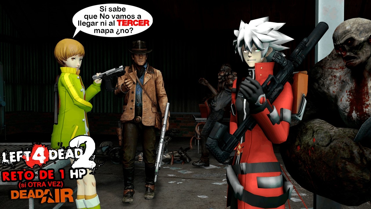 【L4D2 reto de 1hp】Dead Air (va a salir MAL) | con @claudic4472  y @Vmaxx1907 @DaniicblueGMC | #panas