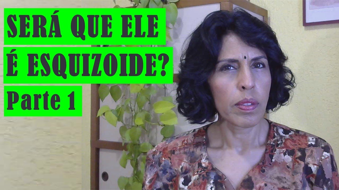TRANSTORNO DE PERSONALIDADE ESQUIZ&Oacute;IDE: SER&Aacute; QUE ELE TEM? DRA BETH ESCLARECE - PARTE 1
