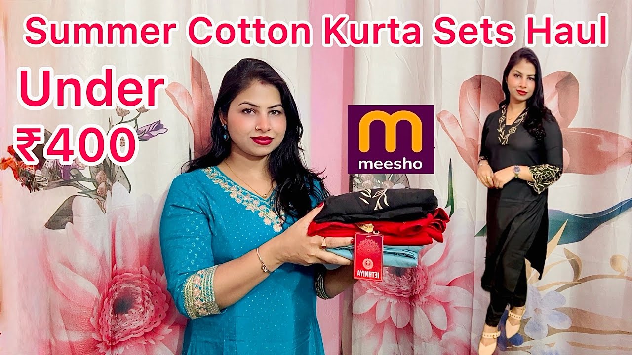 Meesho haul | Summer Cotton Kurta Sets haul | Kurta with Pant | Office & Daily Wear kurta set 