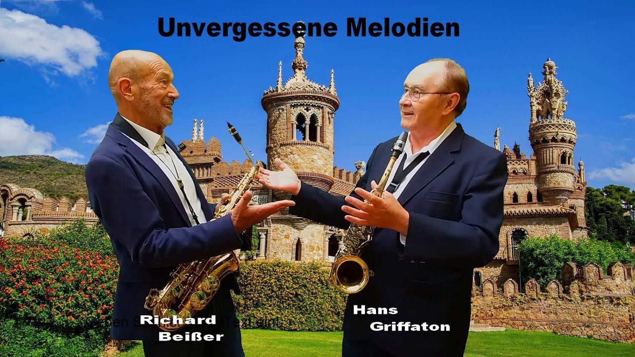 Unvergessene Melodien - Hans Griffaton & Richard Beißer