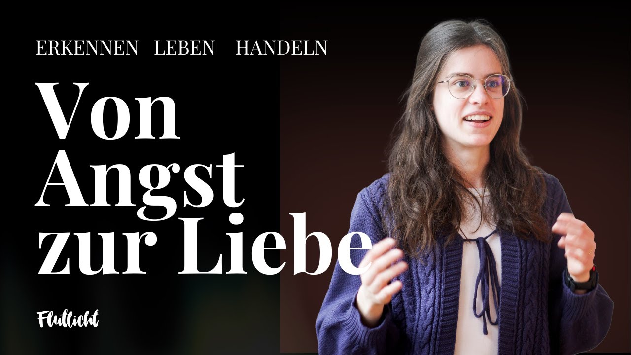 Von Angst zur Liebe | 01.02.2026