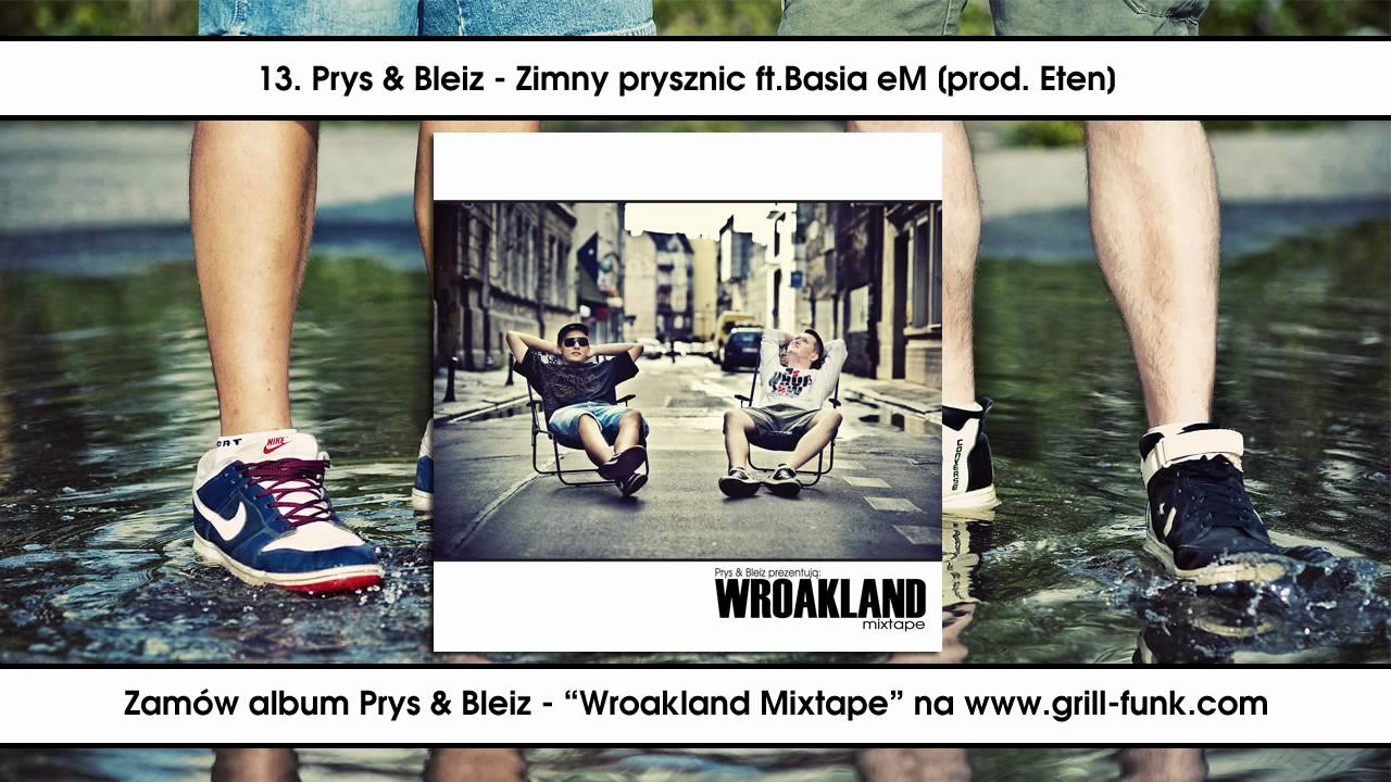 13. Prys & Bleiz - Zimny prysznic ft.Basia eM [prod. Eten]