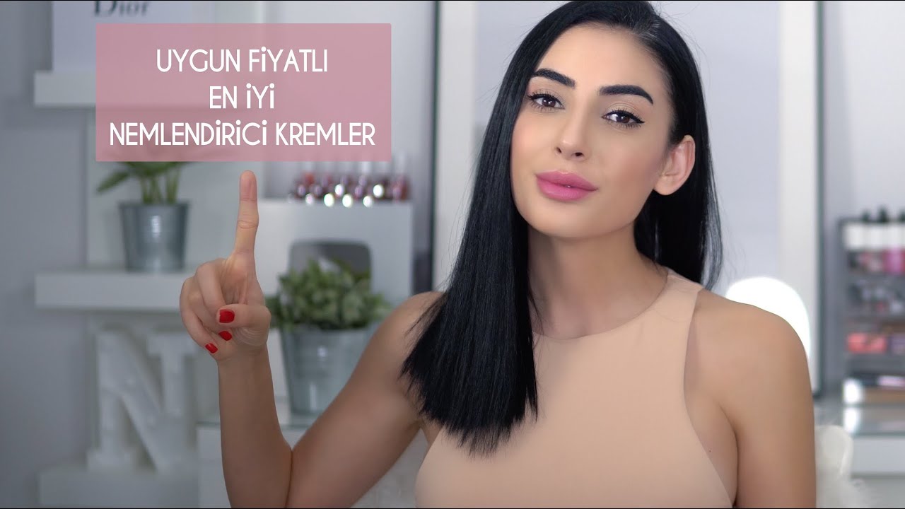 Uygun Fiyatlı En İyi Nemlendirici Önerileri 👍💸| Tüm Cilt Tiplerine Özel Nemlendiriciler