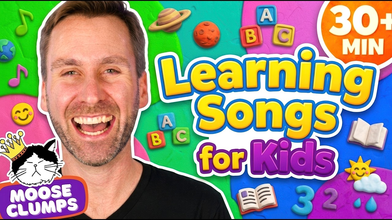 ⭐️ Learning Songs for Kids | ABC, Counting & Preschool Learning Songs (30+ Minutes) | Mooseclumps