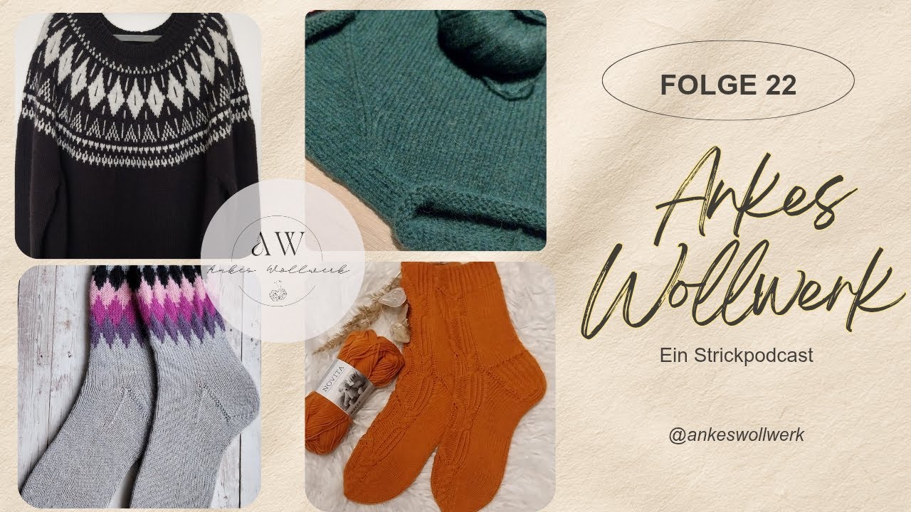 Ankes Wollwerk/#strickpodcast Folge 22/1/26 Neues Jahr...neues Glück!