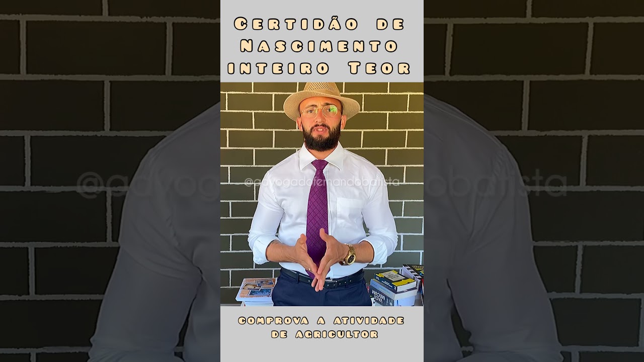 Certid&atilde;o de nascimento para comprovar atividade rural