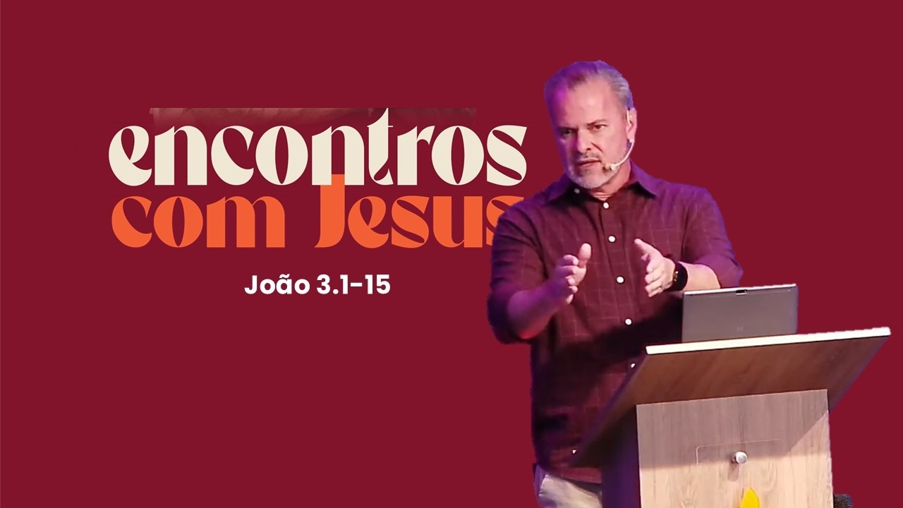 | IMPORTA NASCER de novo: O encontro de Nicodemos com Jesus! [João 3.1-15]