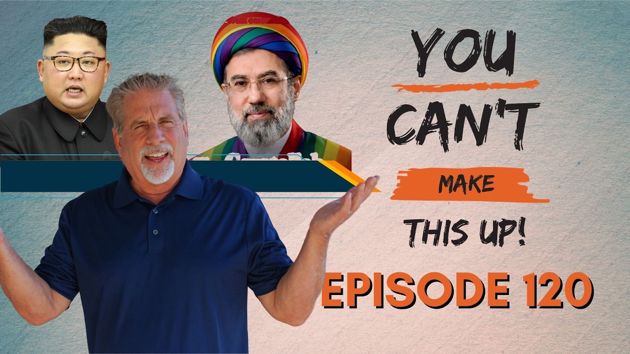 You Can't Make This Up! Episode 120