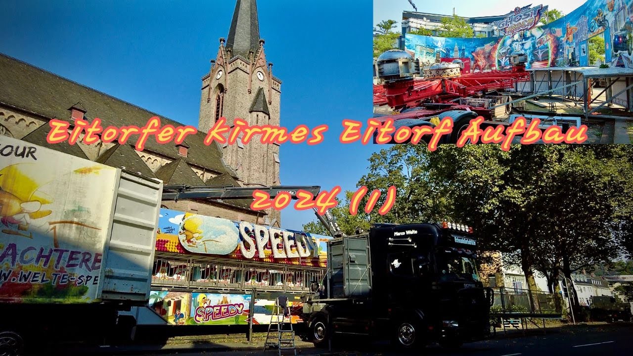 Eitorfer Kirmes Aufbau 2024 1.Eitorf Germany