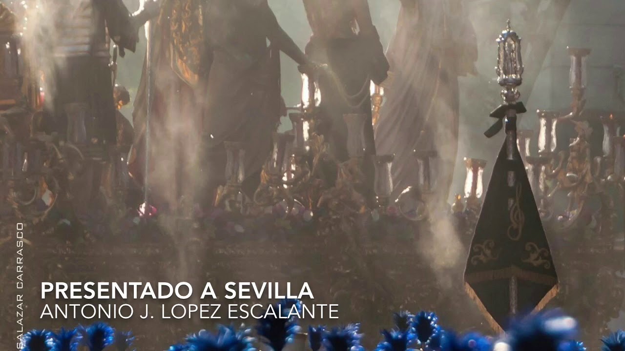Presentado a Sevilla - AM Encarnación (San Benito) en Directo