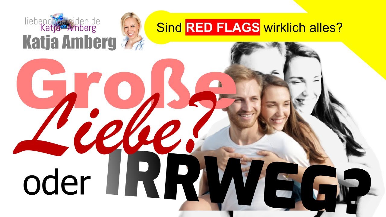Große Liebe oder Irrweg?
