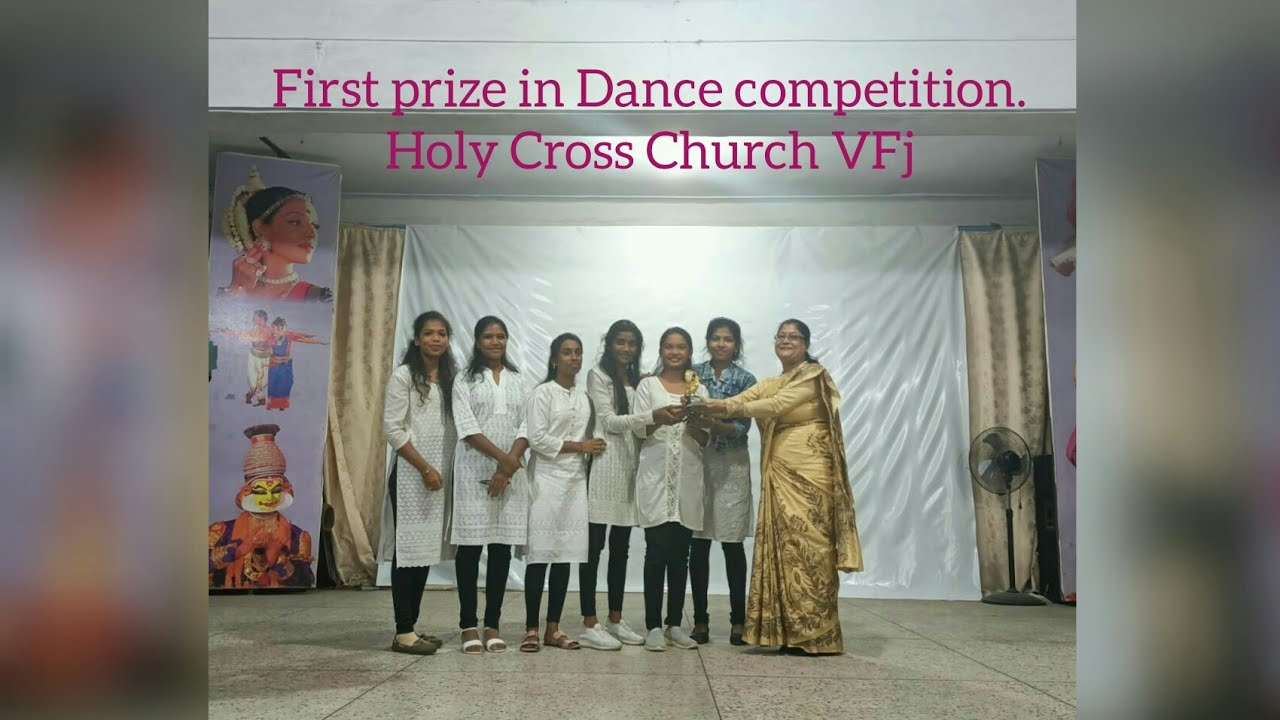 First Prize 🏆 in Dance Competition     Holy Cross Church Vfj
