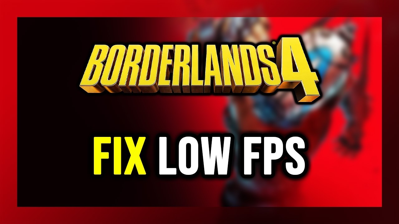 How to FIX Borderlands 4 Low FPS, Lagging & Stuttering!