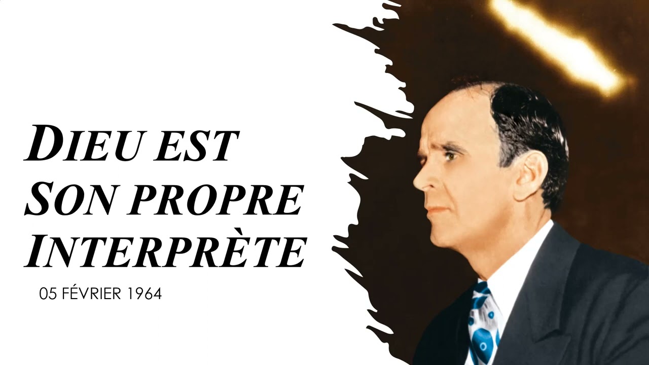 DIEU EST SON PROPRE INTERPRETE