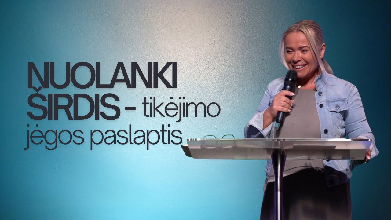 Nuolanki širdis - tikėjimo jėgos paslaptis / Vilma Ditkevičius