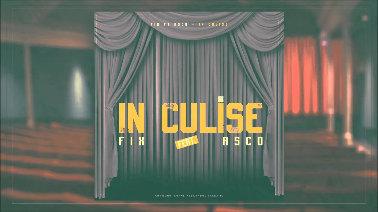 Fix feat. Asco - In Culise