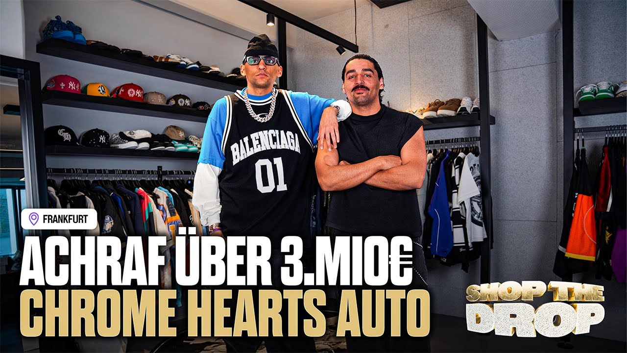 Achraf über 3 Mio€ Chrome Hearts Auto & die Zukunft von Streetwear | Shop The Drop EP3 Exclusive