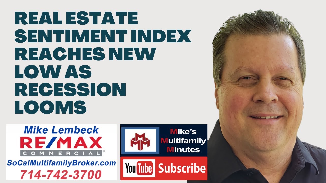 Real Estate Sentiment Index Reaches New Low as Recession Looms