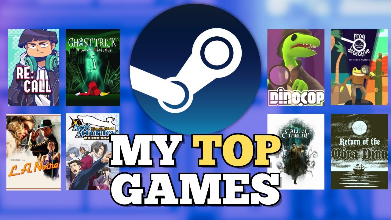 Steam Detective Sale 2026: My Top Games