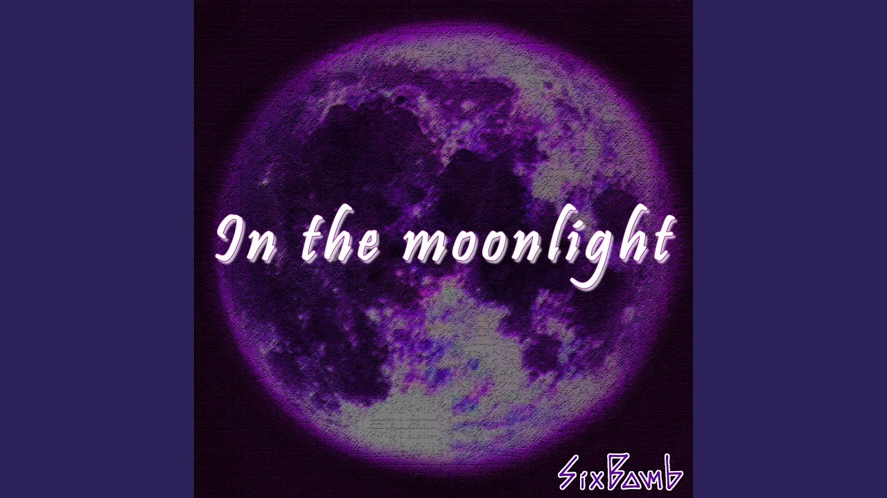 In The Moonlight