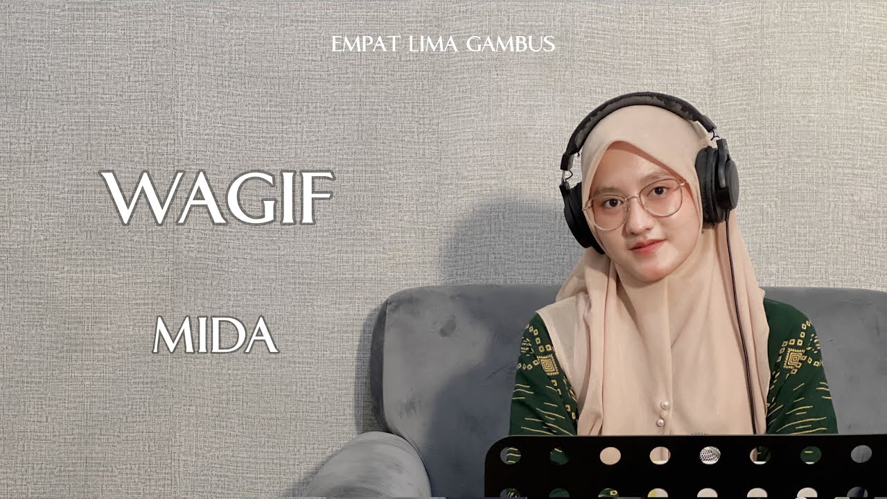 WAGIF COVER BY MIDA MAULIDA 45 GAMBUS LIVE SESSION
