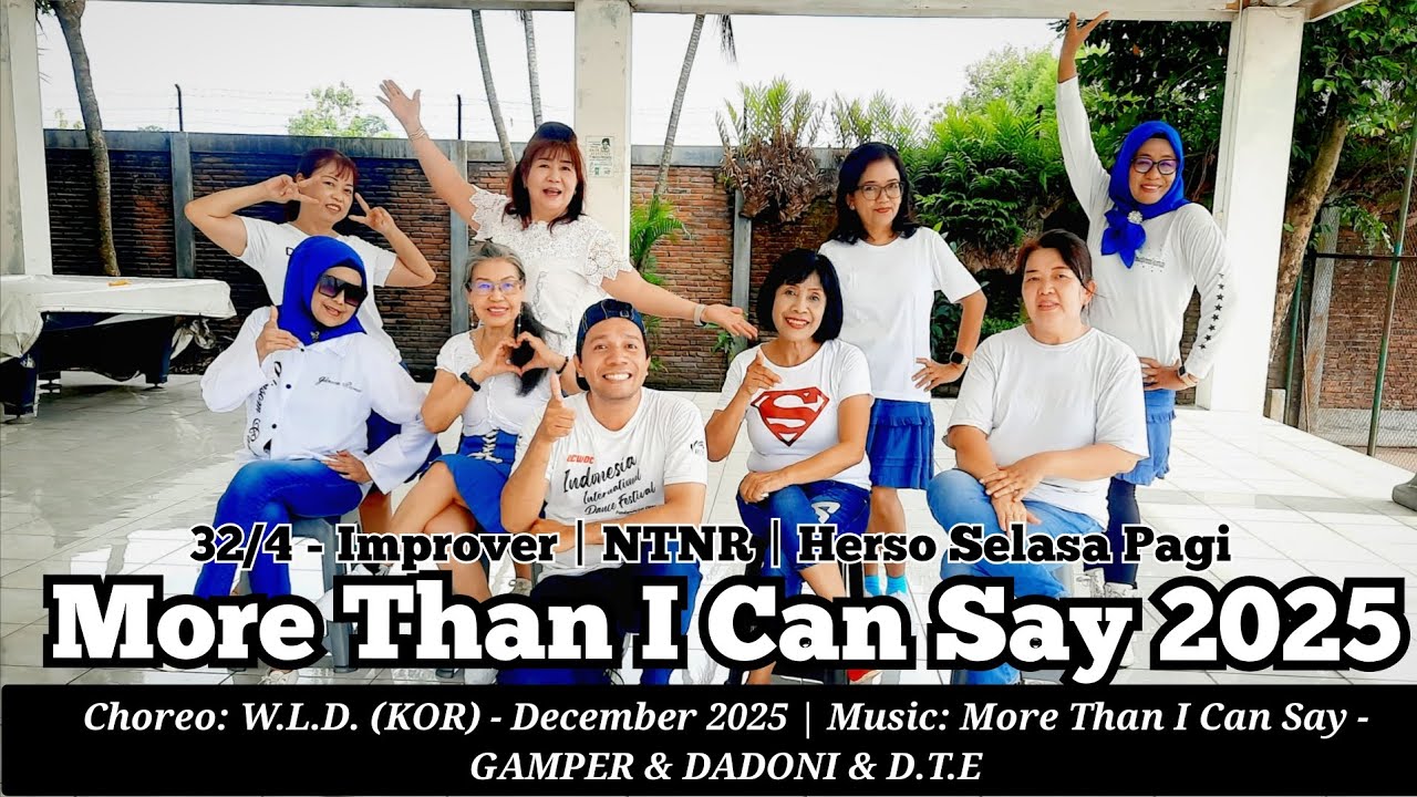MORE THAN I CAN SAY 2025 Line Dance | Improver | W.L.D. (KOR) - Des 2025 
