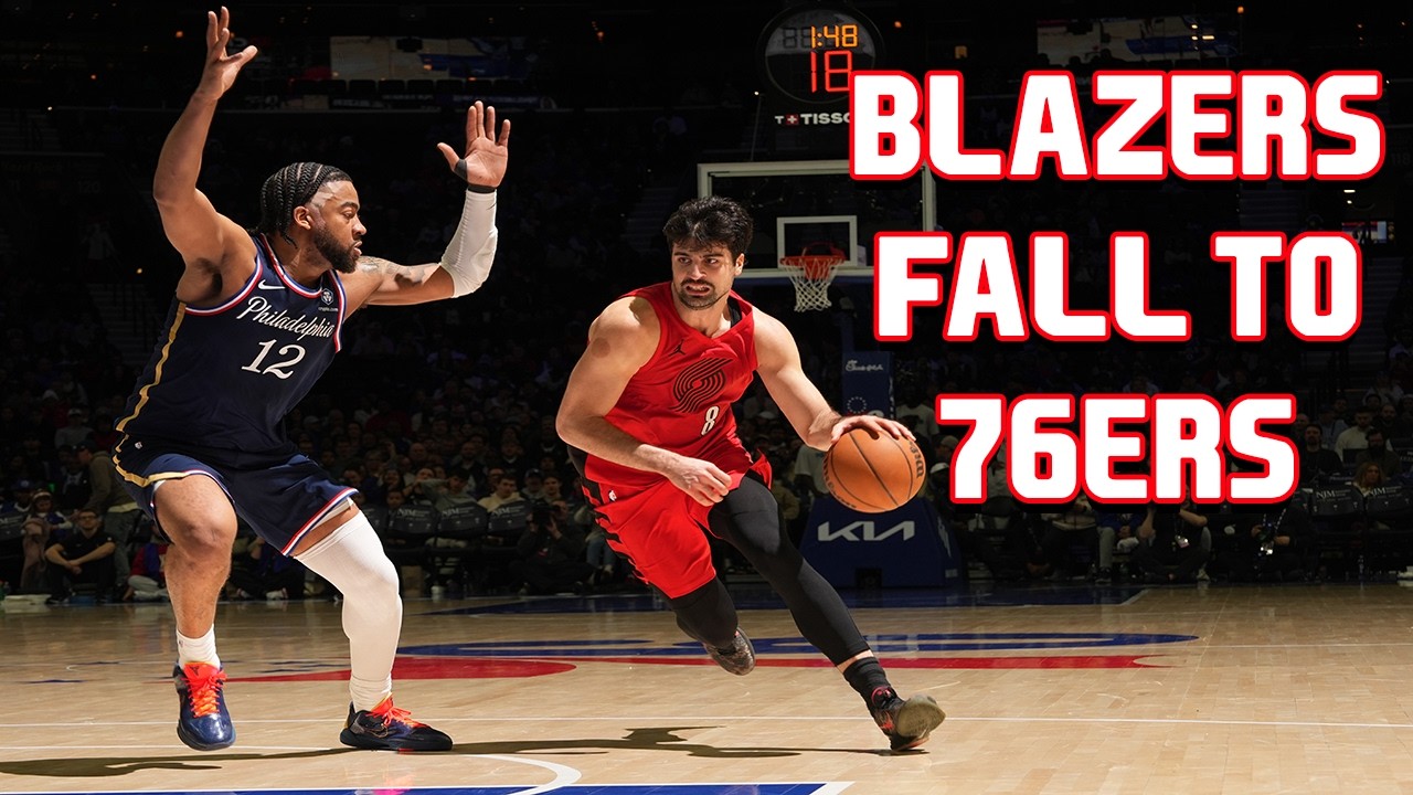 Trail Blazers Lose To 76ers To Cap Off Underwhelming Weekend | Dirt & Sprague