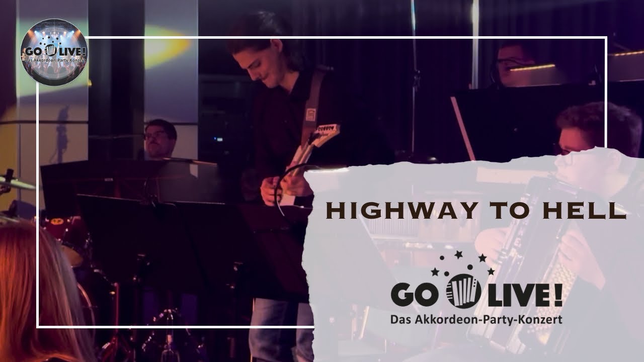 Highway To Hell (AC/DC) | GO live! 2025 - Das Akkordeon-Party-Konzert | HVG | 1. Orchester