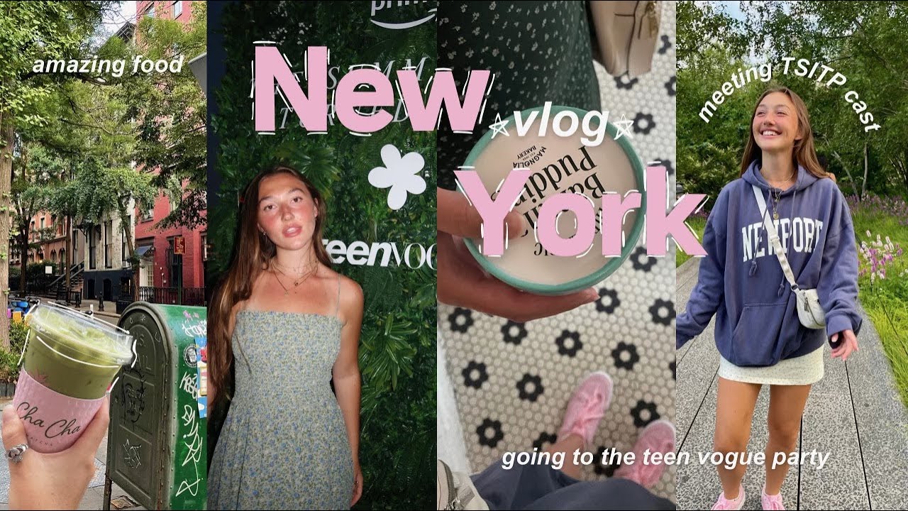 New York | teen vogue x TSITP party, exploring & amazing food
