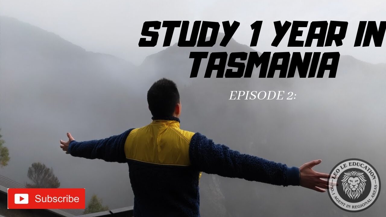 Episode 2: Study 1 year in Tasmania
