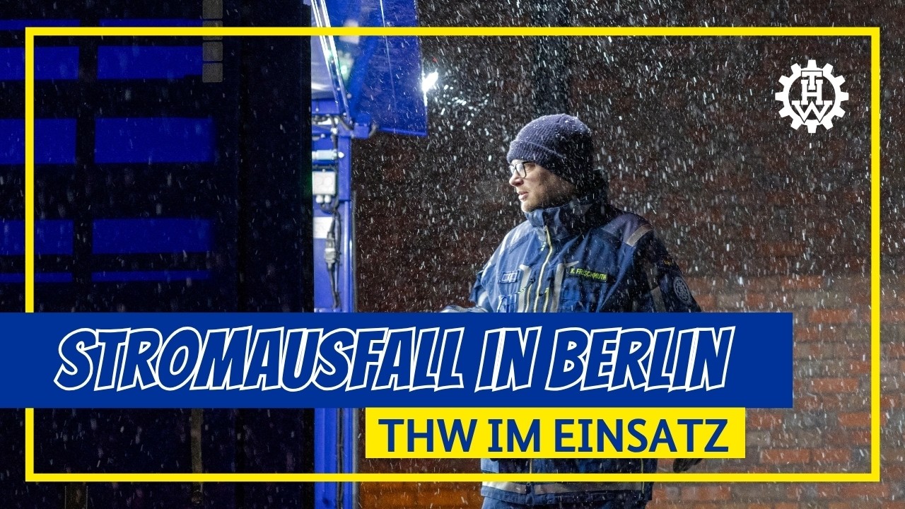 THW hilft nach Stromausfall in Berlin