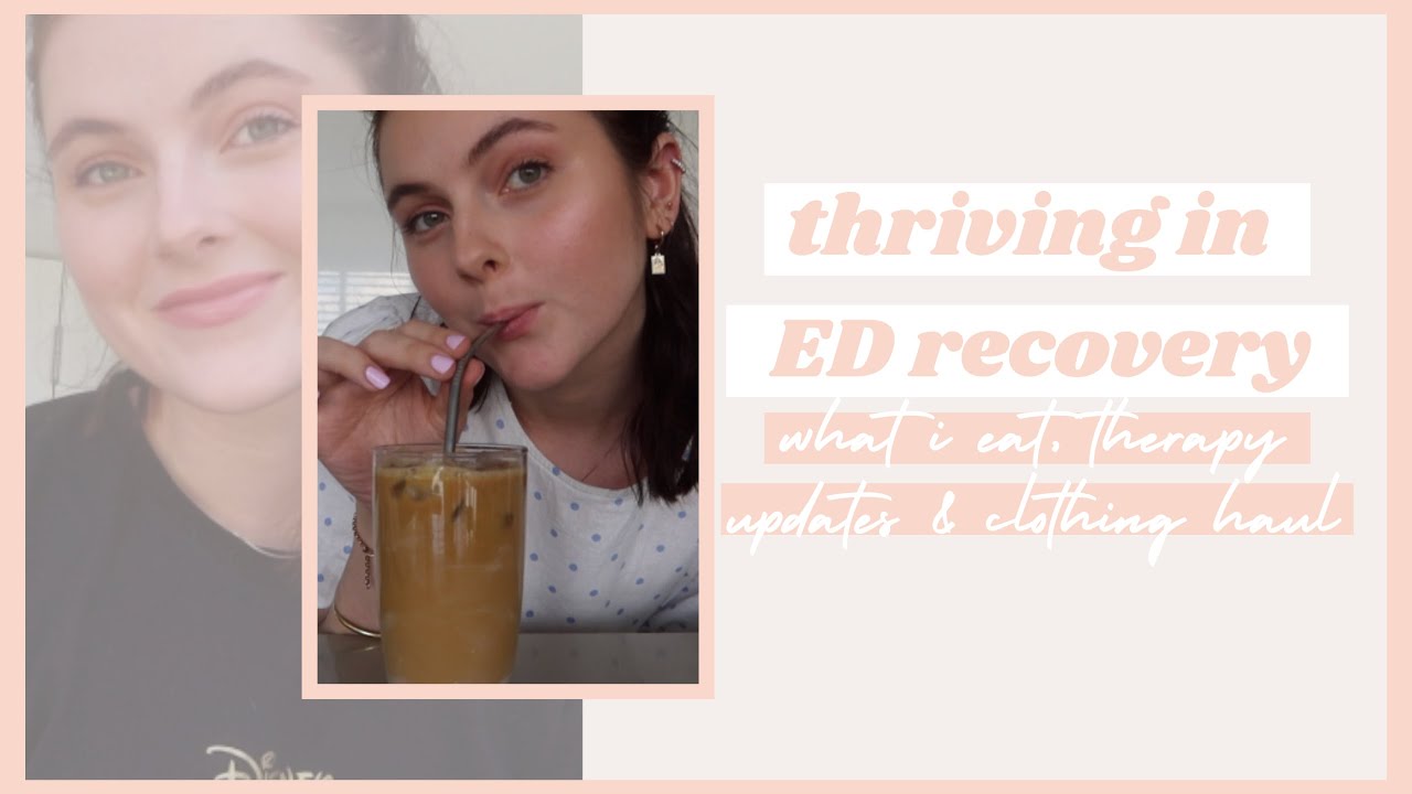 Thriving In ED Recovery | what I eat, therapy updates & finding a new style!