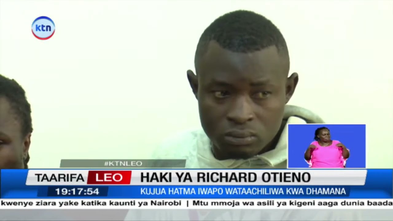Washukiwa watano wa mauaji ya Richard Otieno wakanusha mashtaka ya mauaji mahakamani