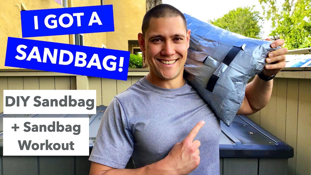 I Got A Sandbag! DIY Sandbag + Killer Sandbag Workout