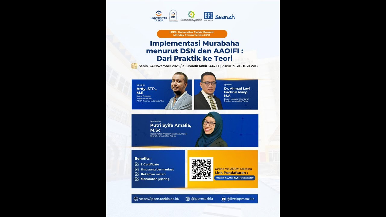 Monday Forum Series #330 | Implementasi Murabaha menurut DSN dan AAOIFI: Dari Praktik ke Teori