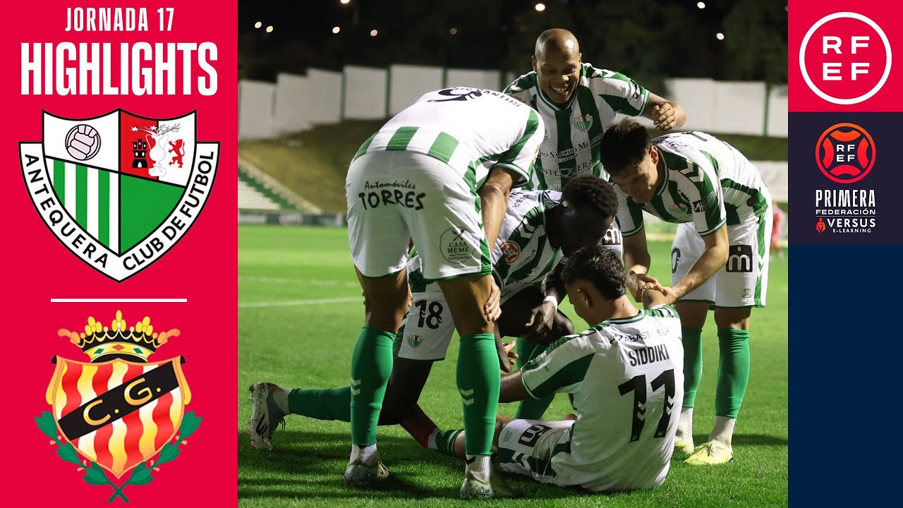 Resumen #PrimeraFederaci&oacute;n | Antequera CF 4-2 Gimn&agrave;stic | Jornada 17 | Temporada 2025/2026