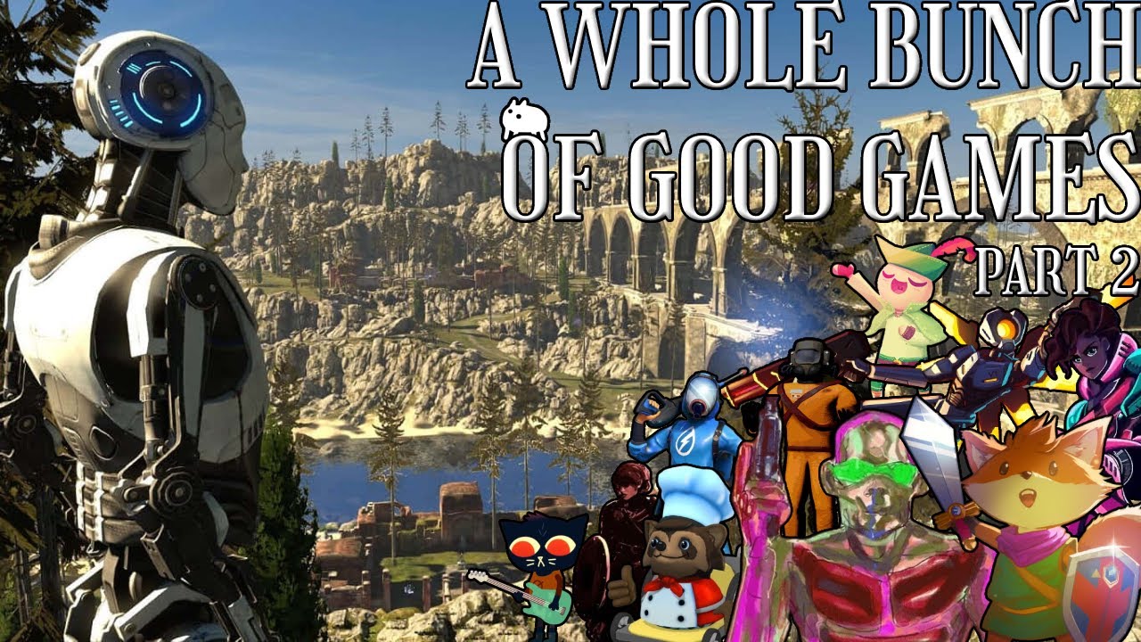 Another Bunch of Good Games