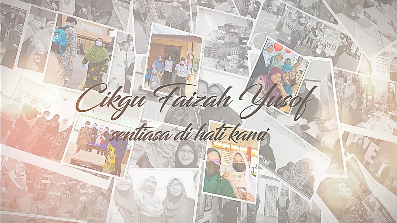 Montaj Persaraan Pn Faizah Yusof: Guru SMK Dato Haji Kamaruddin