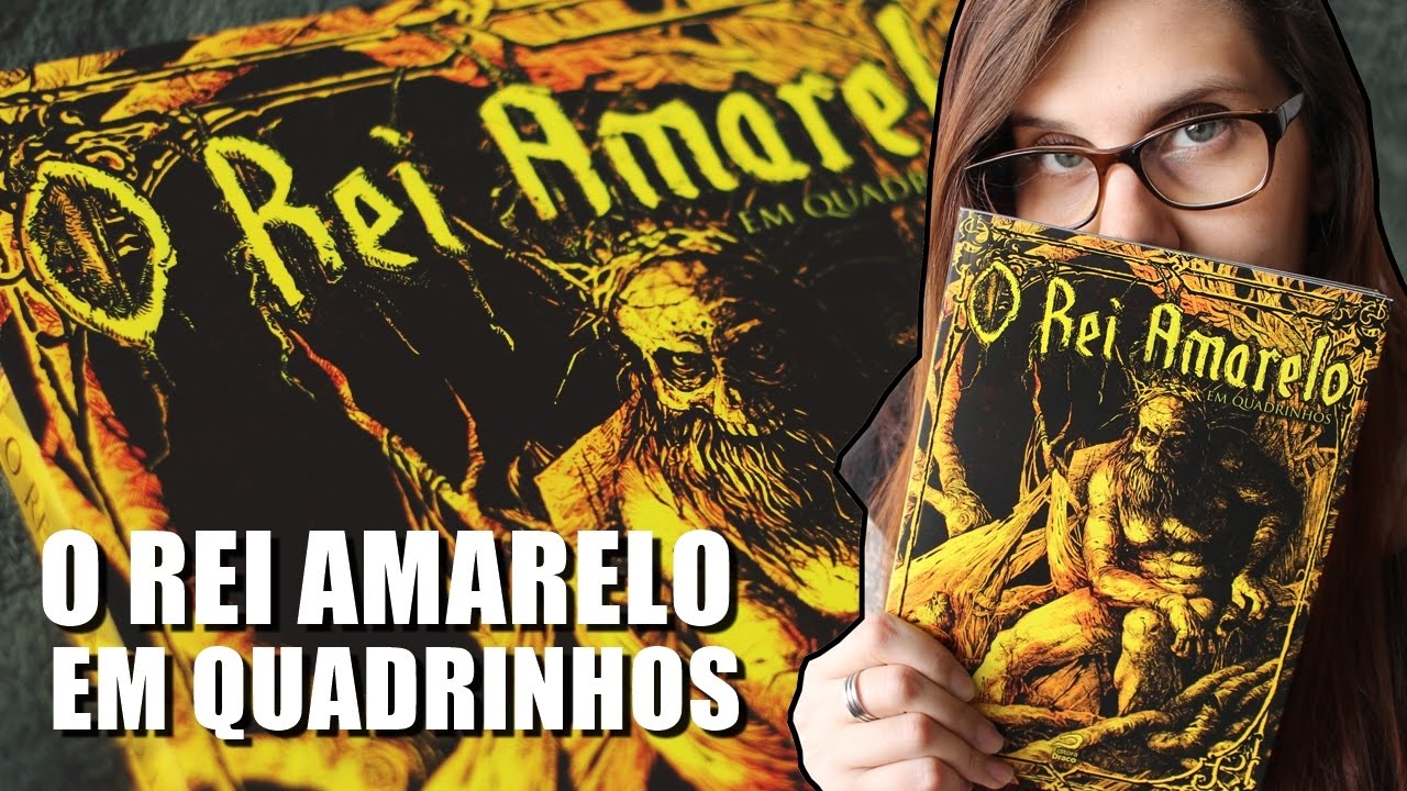 O REI AMARELO EM QUADRINHOS | As Cores do Terror
