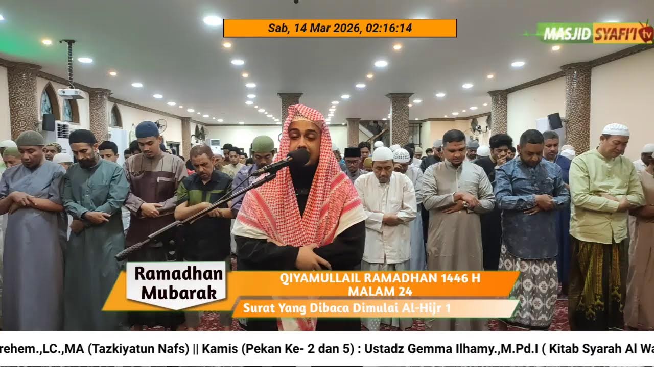 QIYAMULLAIL MALAM 24 || SYAIKH ABDUL BARI AN NAQIB || AL USTADZ ADI AMMAR HAIKAL HUSIN