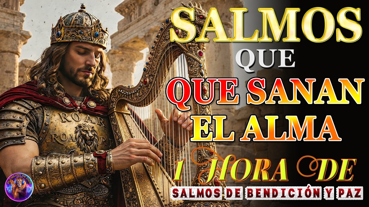 SALMOS DE ADORACIÓN Y DE CLAMOR | Salmos que David Cantaba Con Poder #salmos #músicahebrea