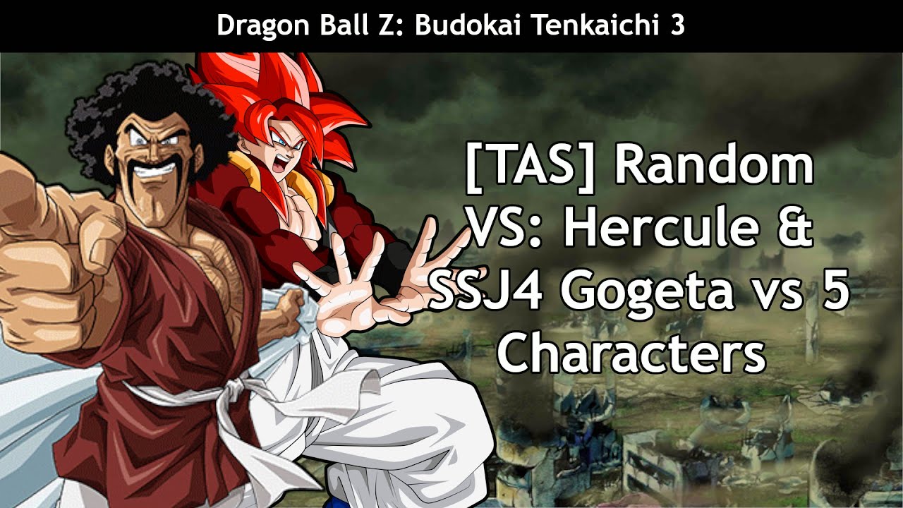 [TAS] Dragon Ball Z Budokai Tenkaichi 3 - Random Vs. 14 - Hercule & SSJ4 Gogeta vs 5 Characters