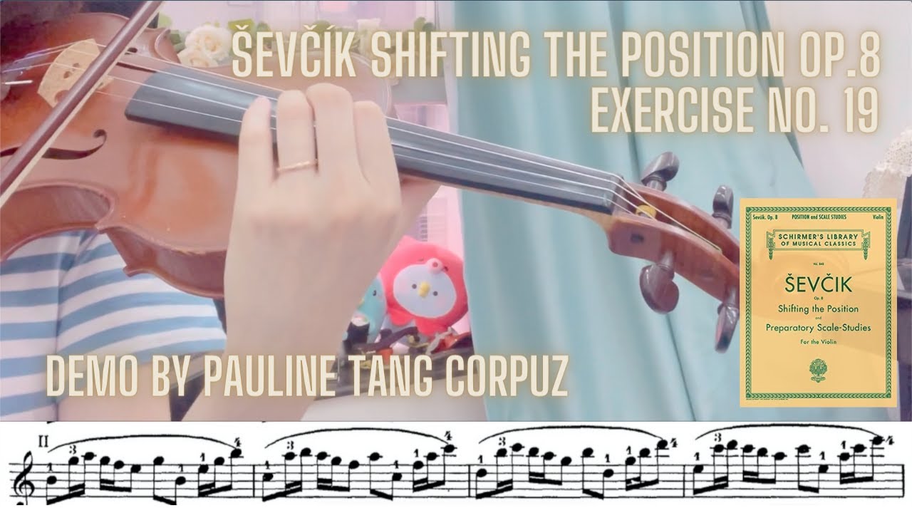 【Ševčík Shifting the Position Op.8】 Exercise No. 19 | Demo by Pauline Tang Corpuz | Pt Violin Studio